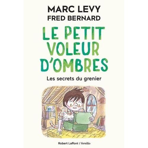 Le Petit Voleur D'ombres - Tome 4 - Les Secrets Du Grenier    Format Grand Format 