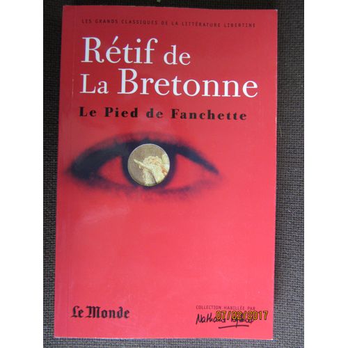 Le Pied De Fanchette   de . Rtif de la Bretonne  Format Broch 