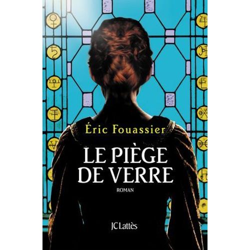 Le Pige De Verre  