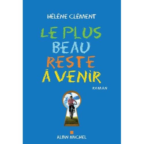 Le Plus Beau Reste  Venir  