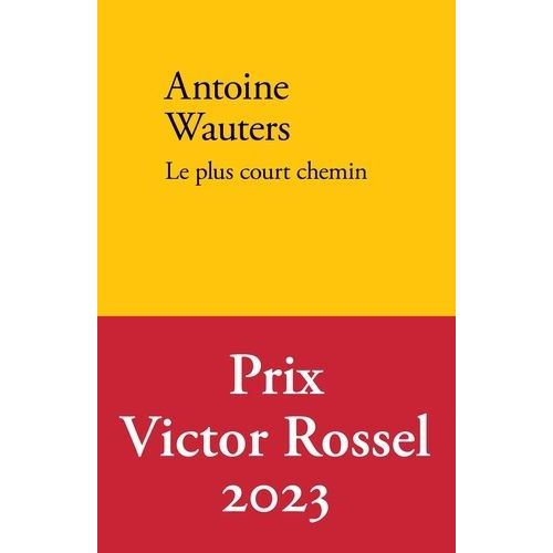 Le Plus Court Chemin    Format Grand Format 