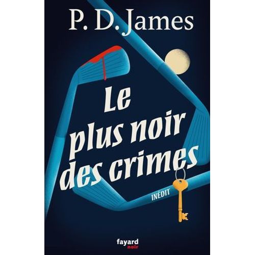 Le Plus Noir Des Crimes  