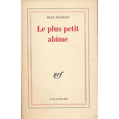 Le Plus Petit Abme   de Jean SULIVAN  Format Broch 