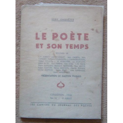 Le Pote Et Son Temps N 16 - 10 Juillet 1936   de F.P. Alibert, Jo Bousquet, Jean Cassou, Aldo Capasso, Henriette Charasson, L. Charles Baudouin, H. Colleye, J. de Bosschre, L. Durtain, Mlot du Dy,  P. Fierens, Ivan Goll, L.G. Gros, P. Gueguen, R. Herreman, M. Jacob, R. Kanters, R. Maritain, C. P  Format Broch 