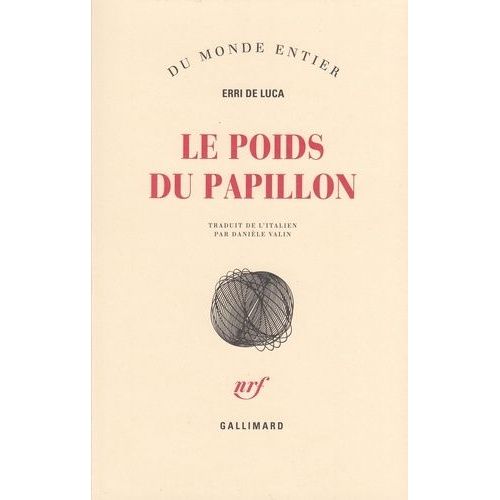 Le Poids Du Papillon    Format Grand Format 