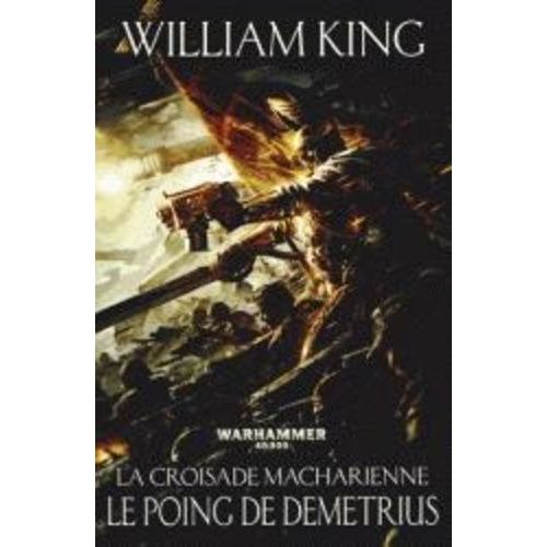 La Croisade Macharienne Tome 2 - Le Poing De Demetrius   de King William  Format Broch 