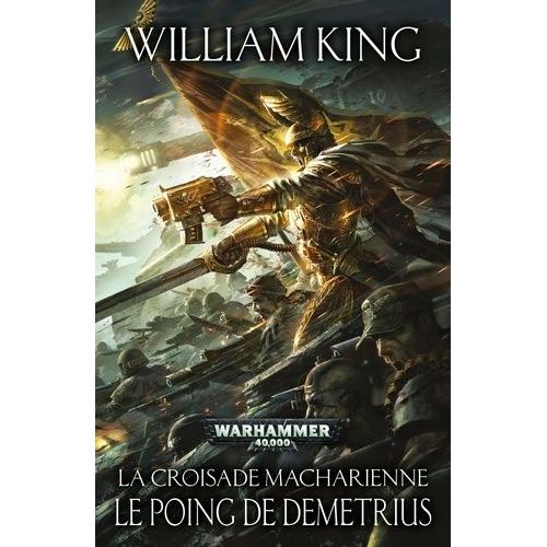 La Croisade Macharienne Tome 2 - Le Poing De Dmtrius   de King William  Format Broch 