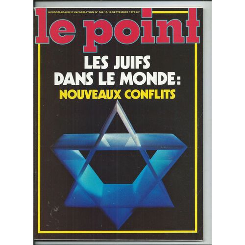 Le Point 10/09/1979 Les Juifs Dans Le Monde, Bob Dylan, Pub Citron Cx Reflex, Alien/Ridley Scott, La Bande  Moebius, Leonard Bernstein, Robert Charlebois,Maurice Bjart,Pub Peugeot 505,Daniel Garric