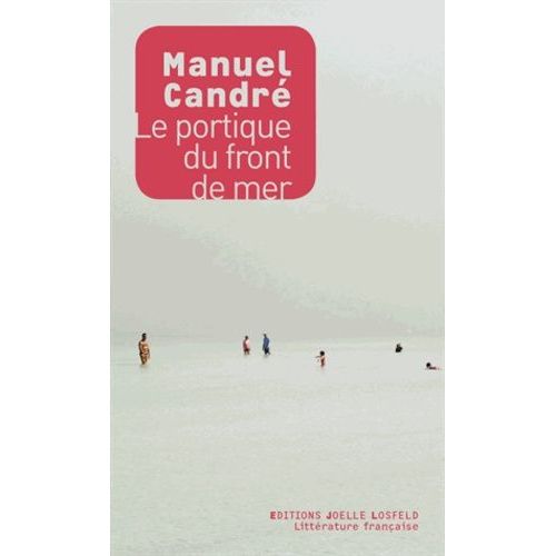 Le Portique Du Front De Mer    Format Non Precis 