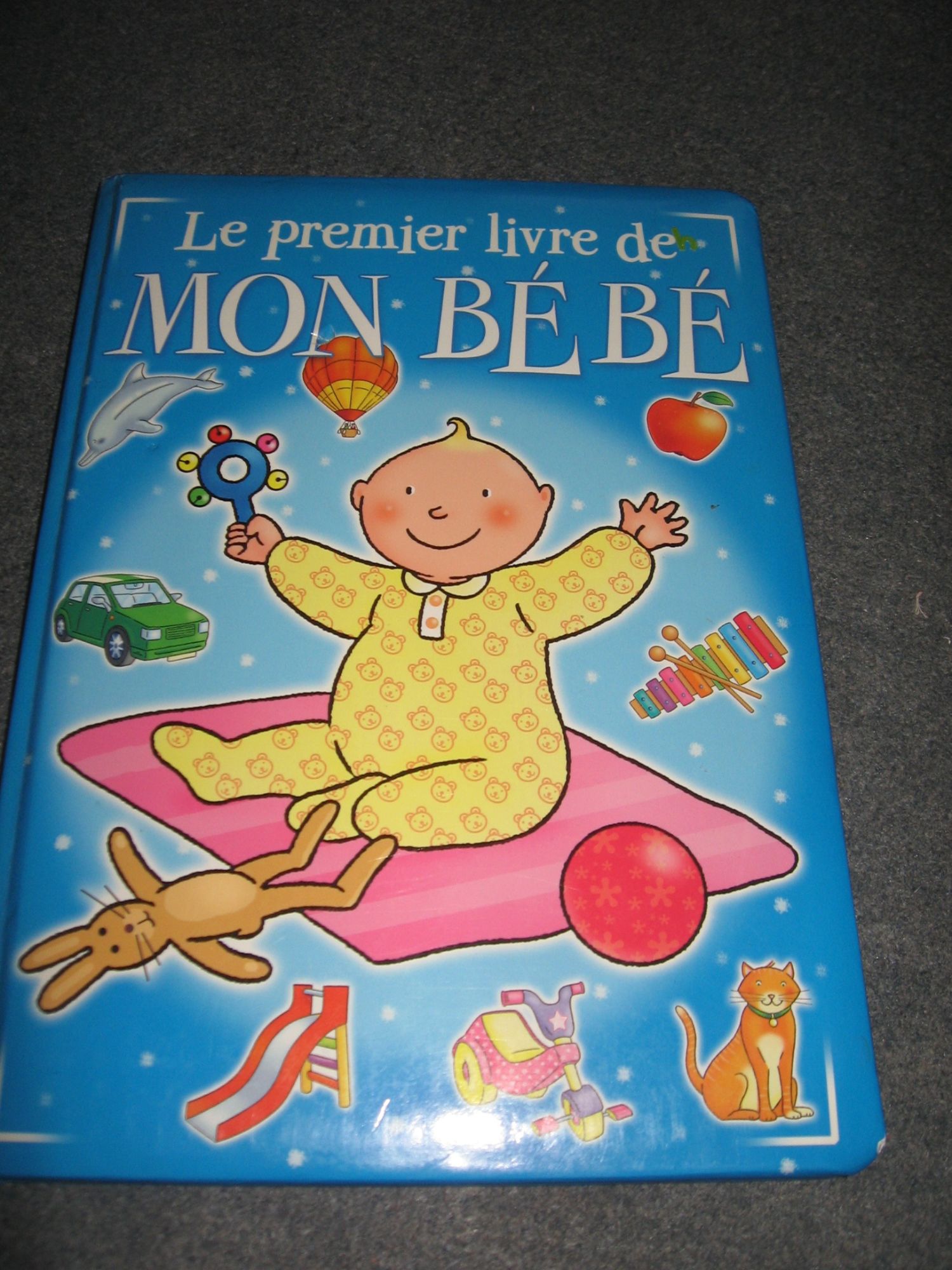 Le Premier Livre De Mon Bebe Enfant Jeunesse Rakuten