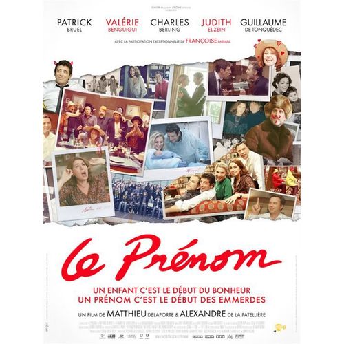 Le Prnom - Vritable Affiche De Cinma Plie- Format 40x60 Cm- De Alexandre De La Patellire, Matthieu Delaporte Avec Patrick Bruel, Valrie Benguigui, Charles Berling, Franoise Fabian - 2012