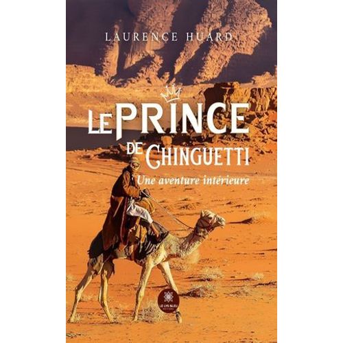 Le Prince De Chinguetti  