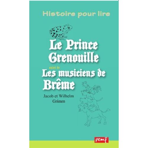 Le Prince Grenouille - Les Musiciens De Brme  