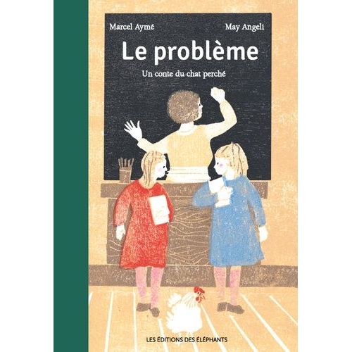 Le Problme - Un Conte Du Chat Perch   de Aym Marcel  Format Album 