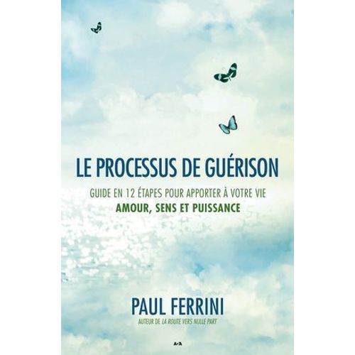 Le Processus De Gurison  