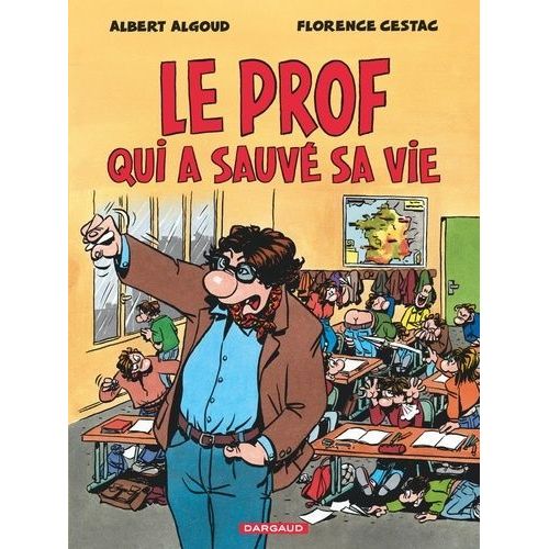 Le Prof Qui A Sauv Sa Vie    Format Album 