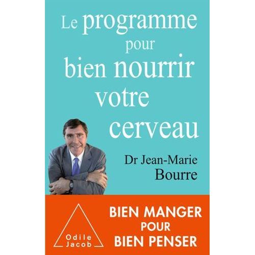 Le Programme Pour Bien Nourrir Votre Cerveau  