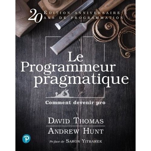 Le Programmeur Pragmatique - Comment Devenir Pro    Format Beau livre 