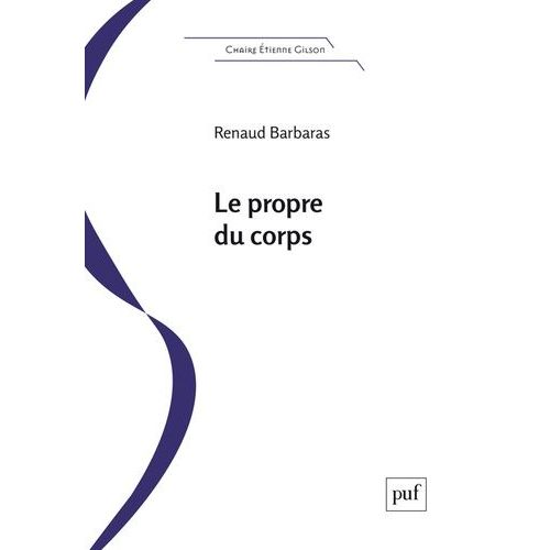 Le Propre Du Corps    Format Grand Format 