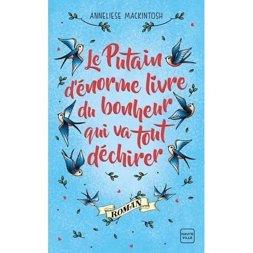 Le Putain D'norme Livre Du Bonheur Qui Va Tout Dchirer    Format Poche 