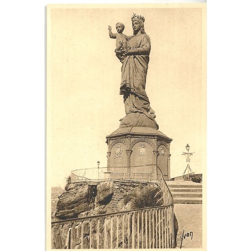Le Puy En Velay    Statue Notre Dame De France Sur Le Rocher Corneille