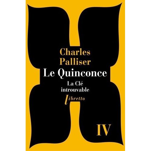 Le Quinconce - Tome 4 - La Cl Introuvable    Format Poche 