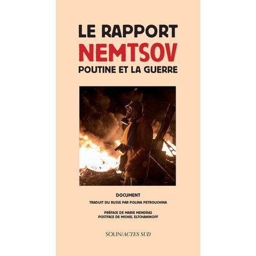 Le Rapport Nemtsov - Poutine Et La Guerre    Format Broch 