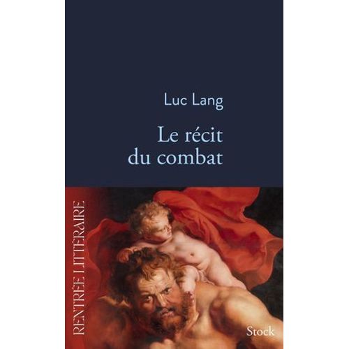 Le Rcit Du Combat  
