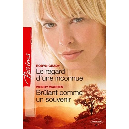 Le Regard D'une Inconnue - Brlant Comme Un Souvenir    Format Poche 