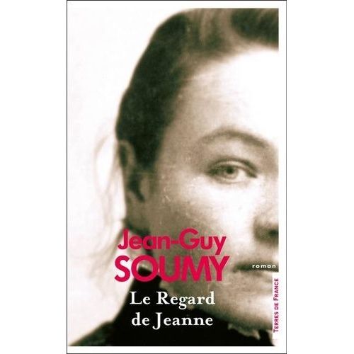 Le Regard De Jeanne    Format Grand Format 