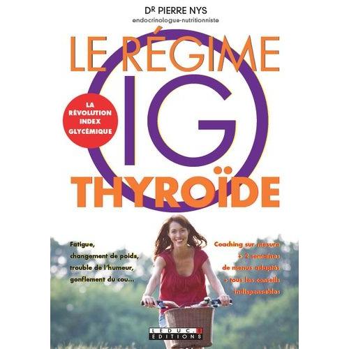 Le Rgime Ig Thyrode   de Nys Pierre  Format Beau livre 