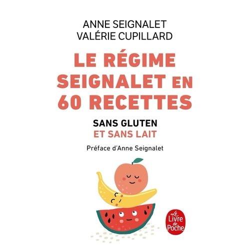 Le Rgime Seignalet En 60 Recettes - Sans Gluten Et Sans Lait   de Seignalet Anne  Format Poche 