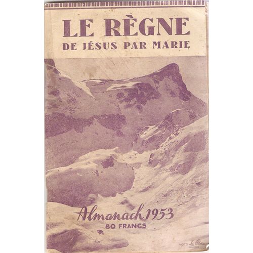Le Rgne De Jsus Par Marie,Almanach 1953