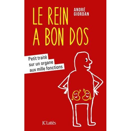 Le Rein A Bon Dos  