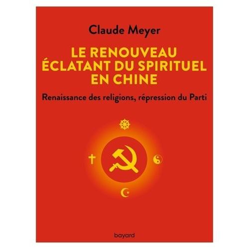 Le Renouveau clatant Du Spirituel En Chine - Renaissance Des Religions, Rgression Du Parti    Format Grand Format 