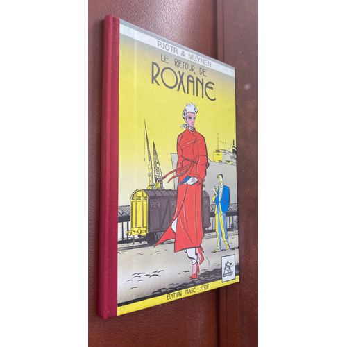 Le Retour De Roxanne - Pjotr & Meynen - Collection Atomium N6   