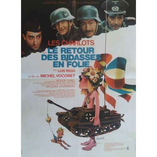 Le Retour Des Bidasses En Folie / Les Charlots - Affiche Originale De Cinma - Format 40x60 Cm - De Michel Vocoret Avec Grard Rinaldi, Jean Sarrus, Grard Filipelli, Luis Rego / Hurel - 1983