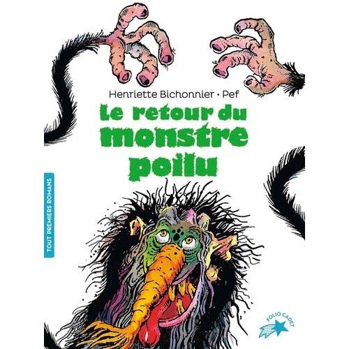 Le Retour Du Monstre Poilu   de henriette bichonnier  Format Poche 