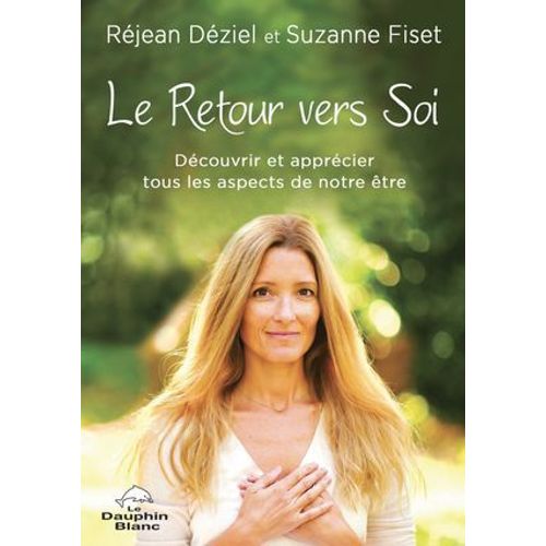 Le Retour Vers Soi  