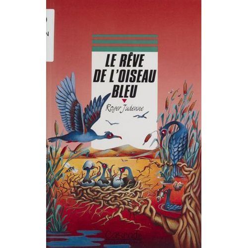 Le Rve De L'oiseau Bleu  