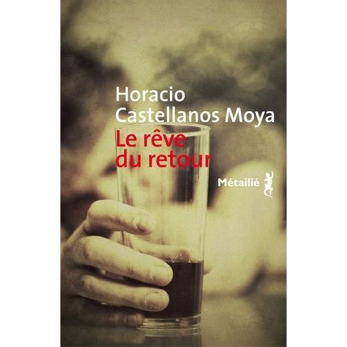 Le Rve Du Retour    Format Broch 