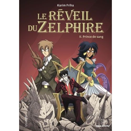 Le Rveil Du Zelphire - Tome 2 - Prince De Sang    Format Album 
