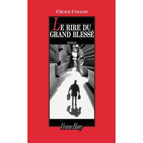 Le Rire Du Grand Bless    Format Grand Format 