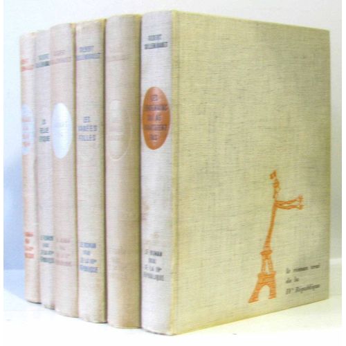 Le Roman Vrai De La Iiie Rpublique, Six Tomes: Prlude  La Belle poque; La Belle poque; Avant 14; Les Annes Folles; Les Annes Difficiles; Les Lendemains Qui Ne Chantaient Pas   de Guilleminault