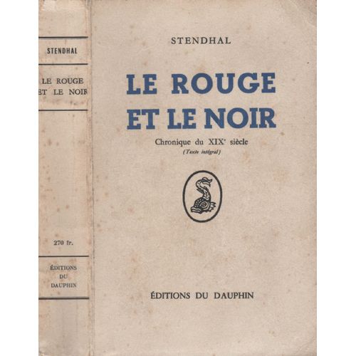 Le Rouge Et Le Noir - Chronique Du Xixe Sicle   de Stendhal  Format Broch 