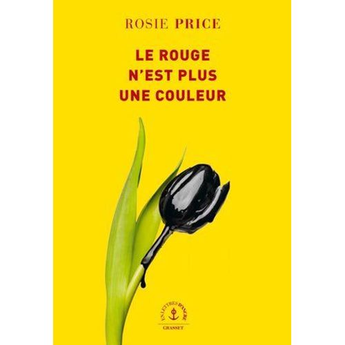 Le Rouge N'est Plus Une Couleur  