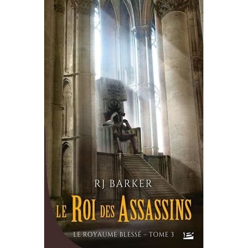 Le Royaume Bless - Tome 3 - Le Roi Des Assassins    Format Grand Format 