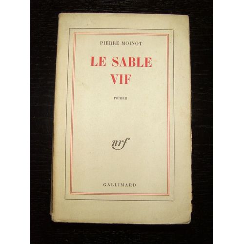 Le Sable Vif   de Pierre Moinot  Format Broch 