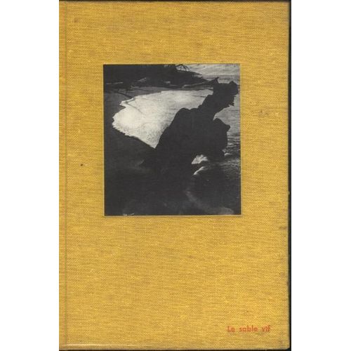 Le Sable Vif.   de pierre moinot 