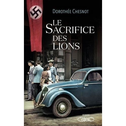 Le Sacrifice Des Lions    Format Beau livre 